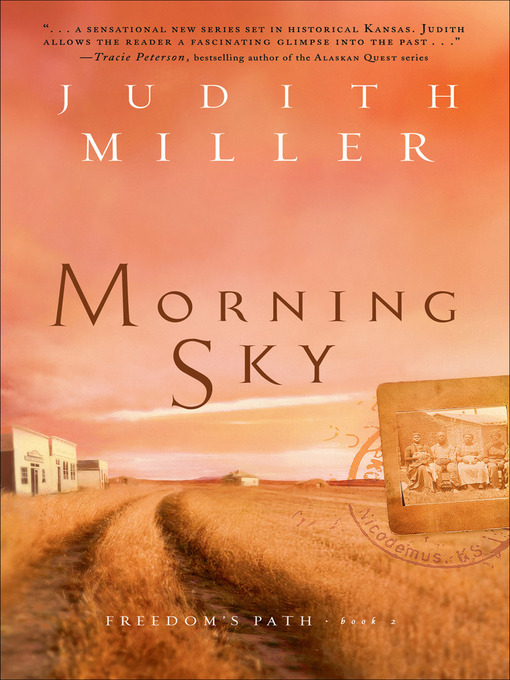 Title details for Morning Sky by Judith Miller - Available